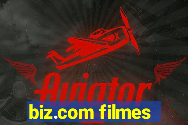 biz.com filmes